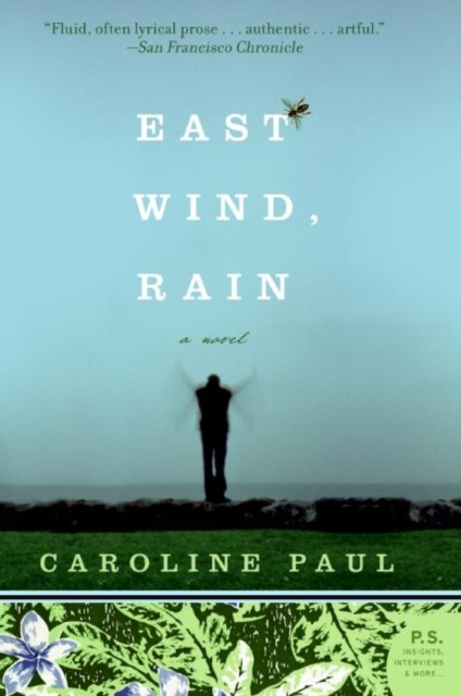 E-kniha East Wind, Rain Caroline Paul