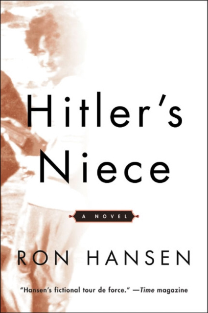 E-kniha Hitler's Niece Ron Hansen