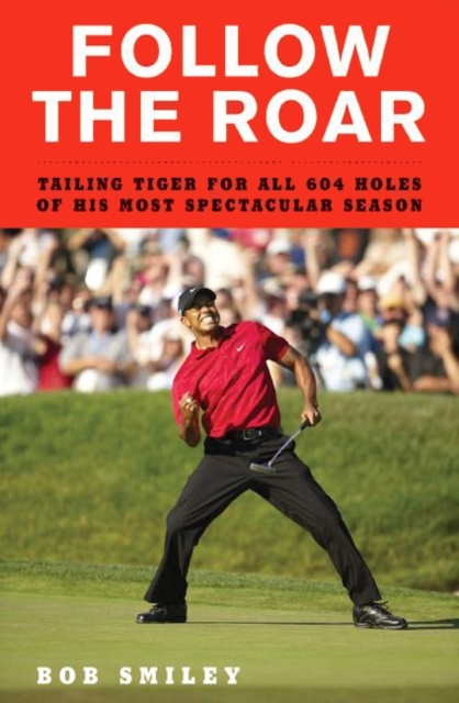 E-book Follow the Roar Bob Smiley