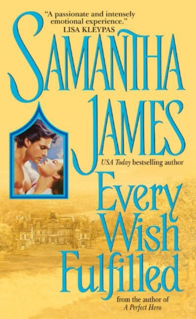 E-kniha Every Wish Fulfilled Samantha James