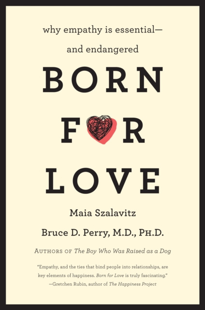 E-kniha Born for Love Bruce D. Perry