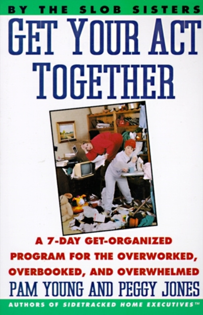 E-book Get Your Act Together Pam Young