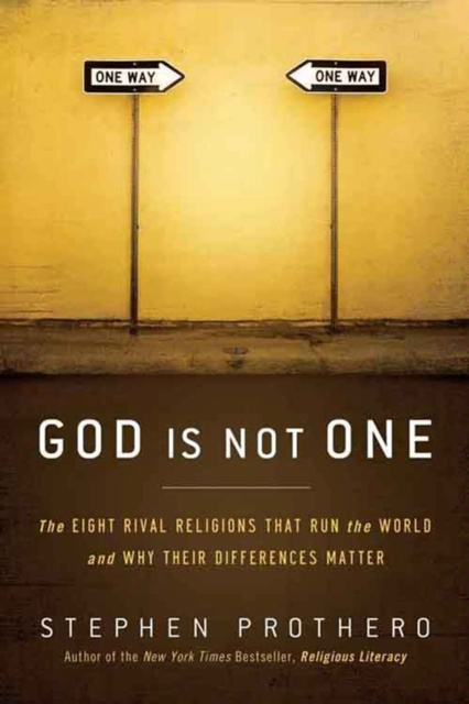 E-kniha God Is Not One Stephen Prothero