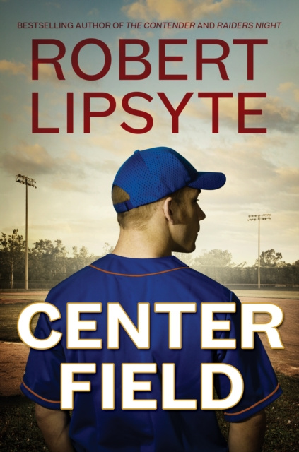 E-book Center Field Robert Lipsyte