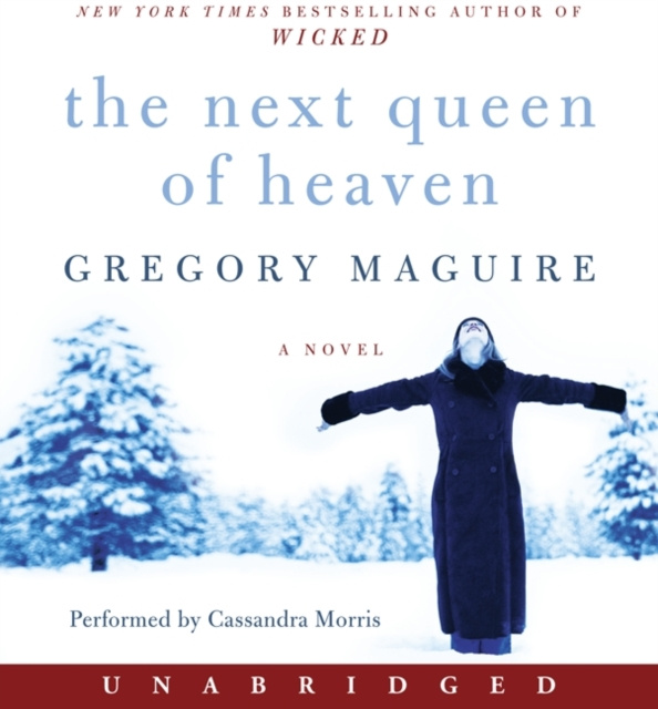 Audiokniha Next Queen of Heaven Gregory Maguire