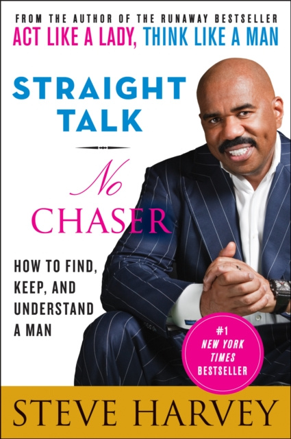 E-kniha Straight Talk, No Chaser Steve Harvey