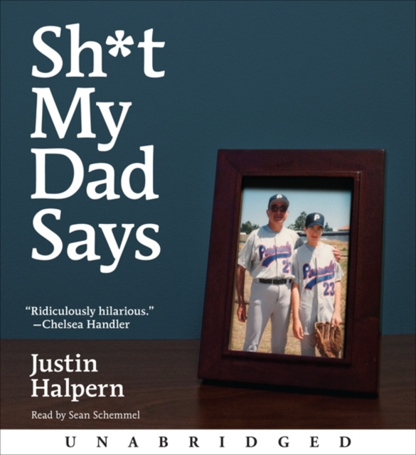 Audiokniha Sh*t My Dad Says Justin Halpern