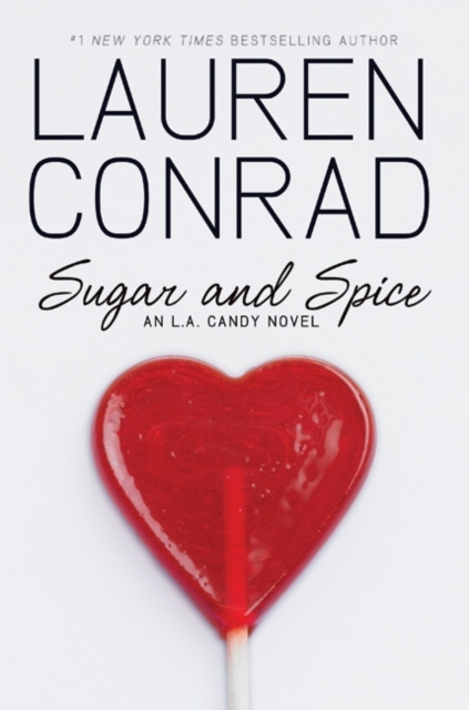 E-kniha Sugar and Spice Lauren Conrad
