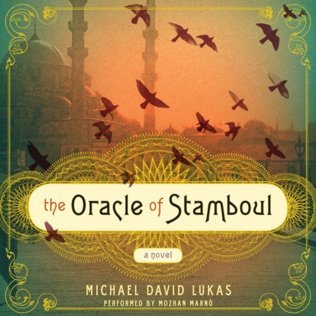 Audiobook Oracle of Stamboul Michael David Lukas