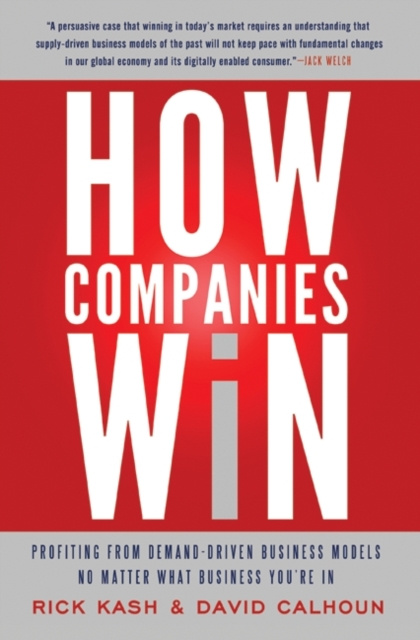 E-knjiga How Companies Win Rick Kash