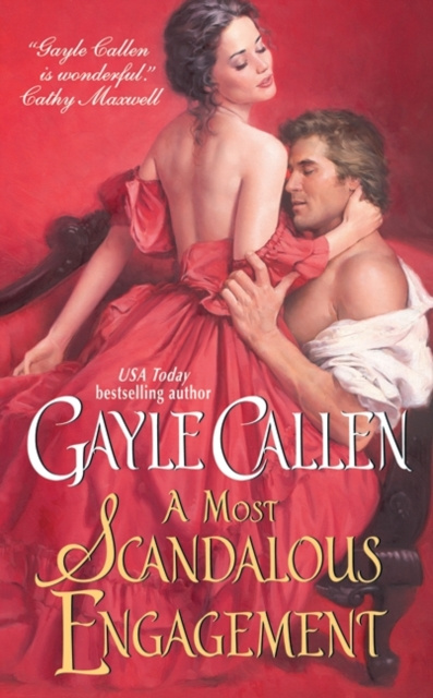 E-kniha Most Scandalous Engagement Gayle Callen