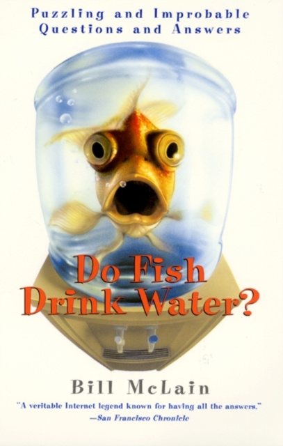 E-knjiga Do Fish Drink Water? Bill McLain