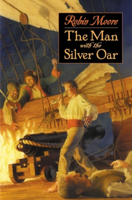 E-kniha Man with the Silver Oar Robin Moore