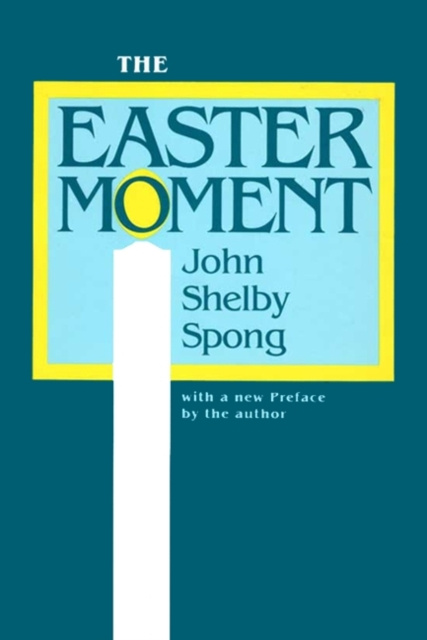 E-knjiga Easter Moment John Shelby Spong