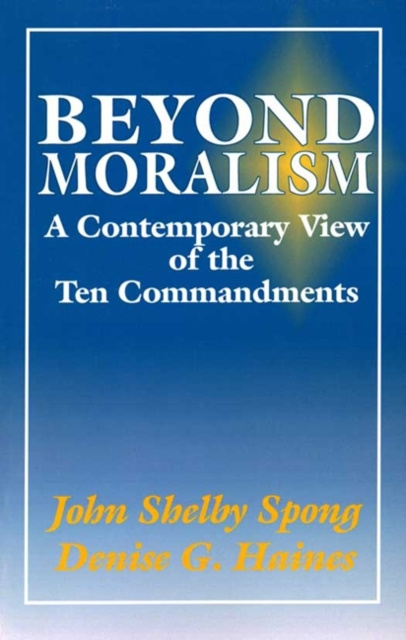 E-Book Beyond Moralism John Shelby Spong