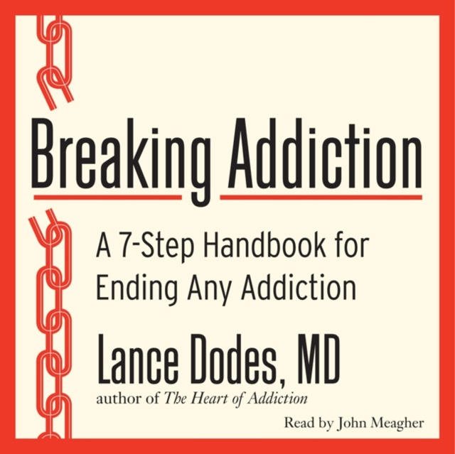 Audiobook Breaking Addiction Dodes Lance M. M.D.