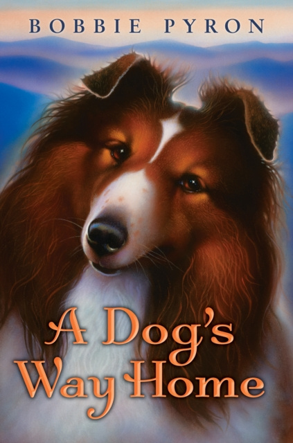 E-knjiga Dog's Way Home Bobbie Pyron