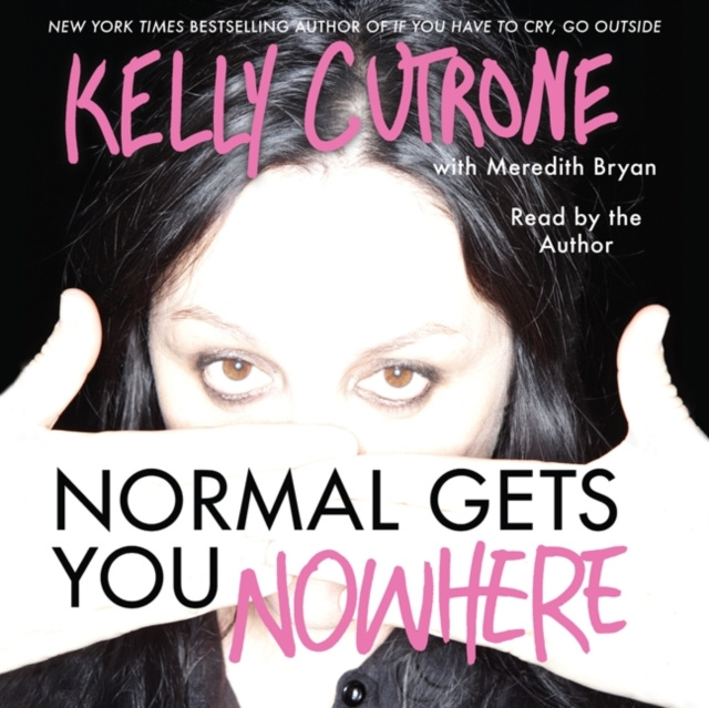 Audiobook Normal Gets You Nowhere Kelly Cutrone