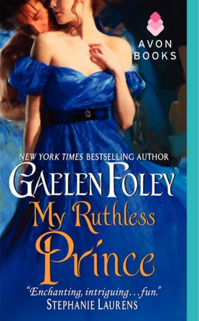 E-kniha My Ruthless Prince Gaelen Foley