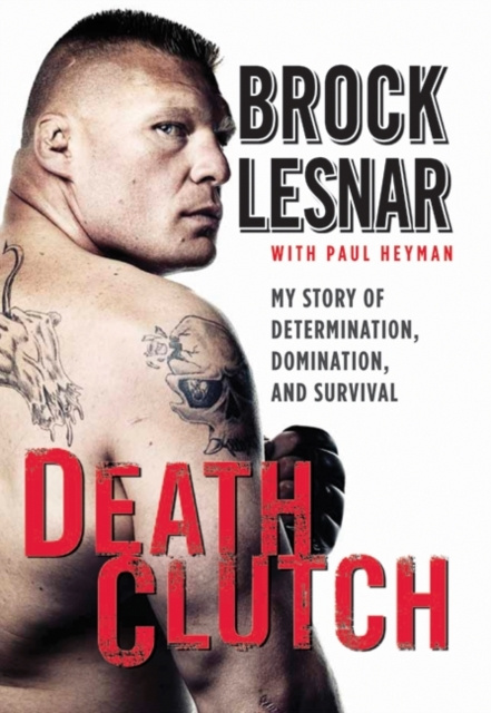 E-kniha Death Clutch Brock Lesnar