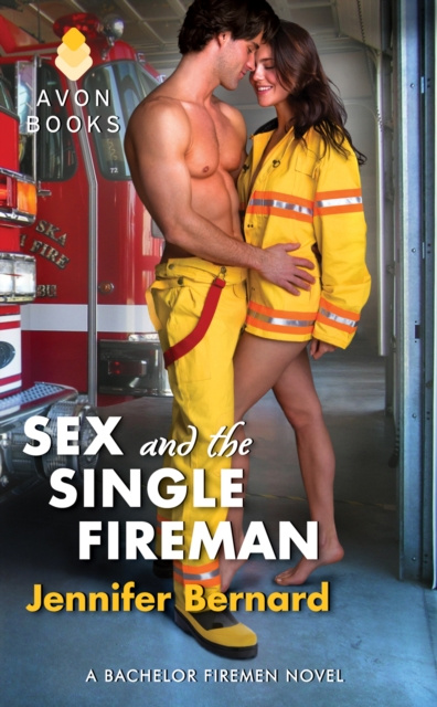E-kniha Sex and the Single Fireman Jennifer Bernard