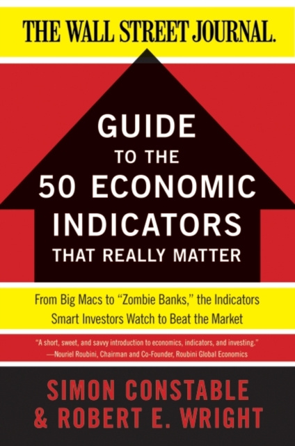 E-book WSJ Guide to the 50 Economic Indicators That Really Matter Simon Constable