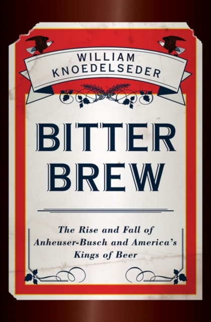 E-knjiga Bitter Brew William Knoedelseder