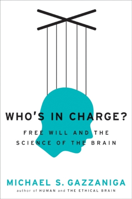 E-kniha Who's in Charge? Michael S. Gazzaniga