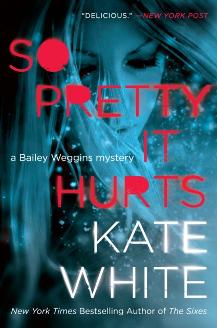 E-knjiga So Pretty It Hurts Kate White
