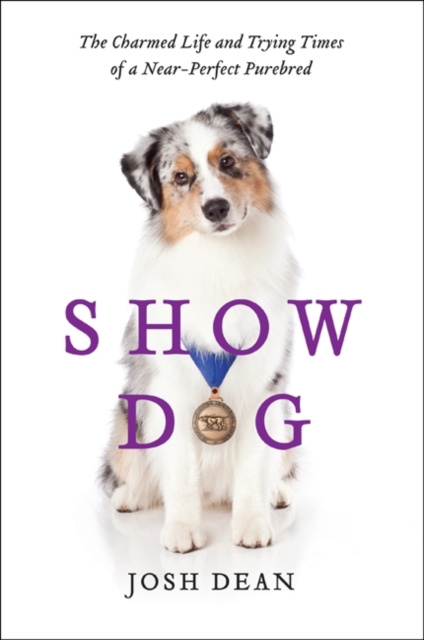 E-kniha Show Dog Josh Dean