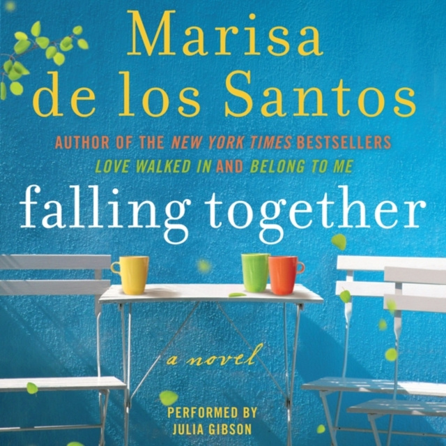 Audiobook Falling Together Marisa de los Santos