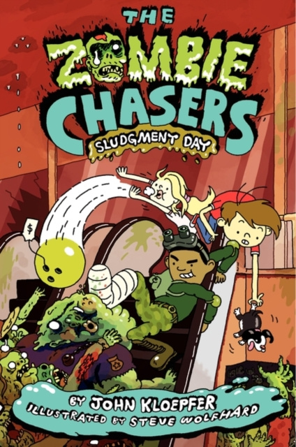 E-knjiga Zombie Chasers #3: Sludgment Day John Kloepfer