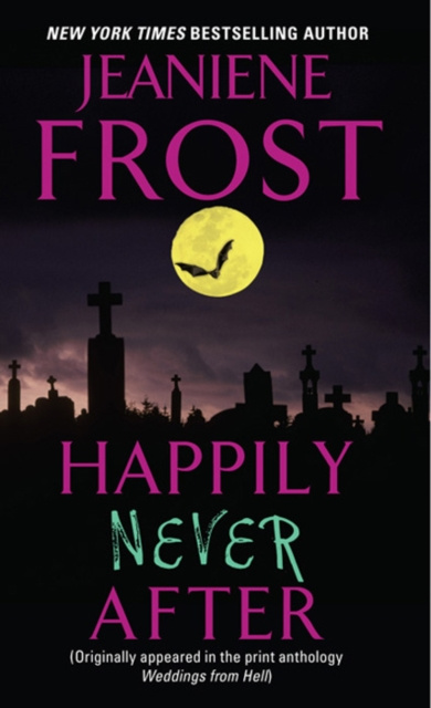 Libro electrónico Happily Never After Jeaniene Frost