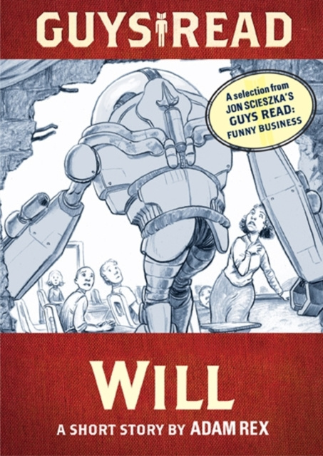 E-book Guys Read: Will Adam Rex