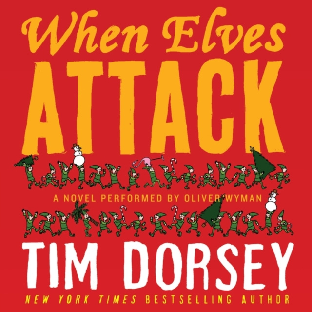 Аудиокнига When Elves Attack Tim Dorsey