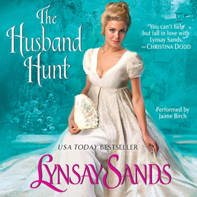 Hörbuch Husband Hunt Lynsay Sands