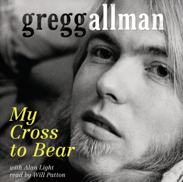 Audiokniha My Cross to Bear Gregg Allman