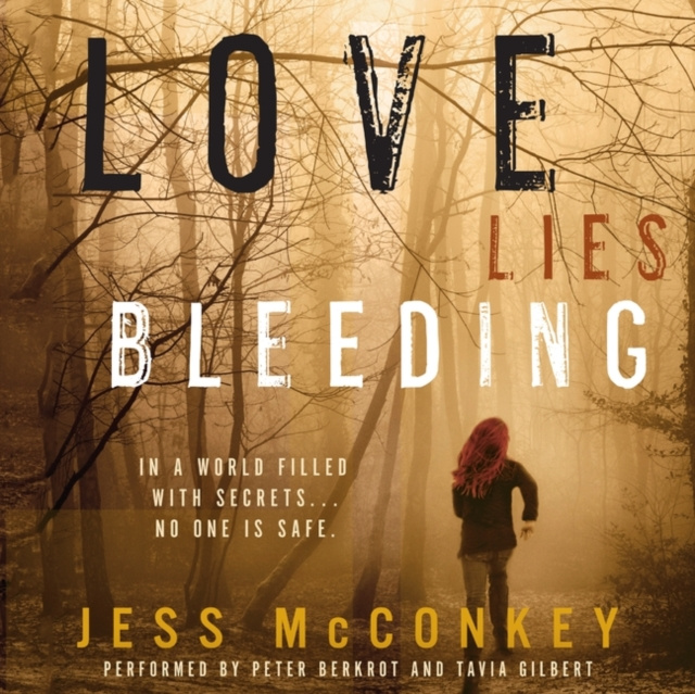 Audiokniha Love Lies Bleeding Jess McConkey