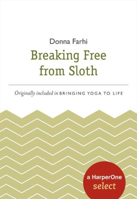 E-kniha Breaking Free from Sloth Donna Farhi