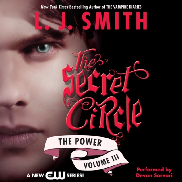 Audiokniha Secret Circle Vol III: The Power L. J. Smith