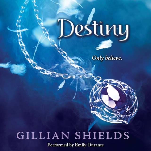 Audiolivro Destiny Gillian Shields