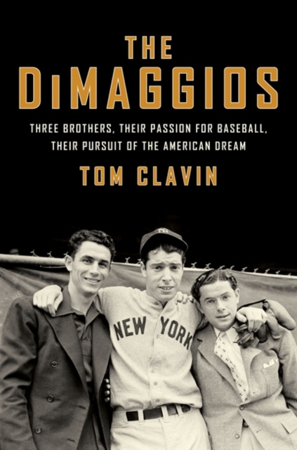 E-knjiga DiMaggios Tom Clavin