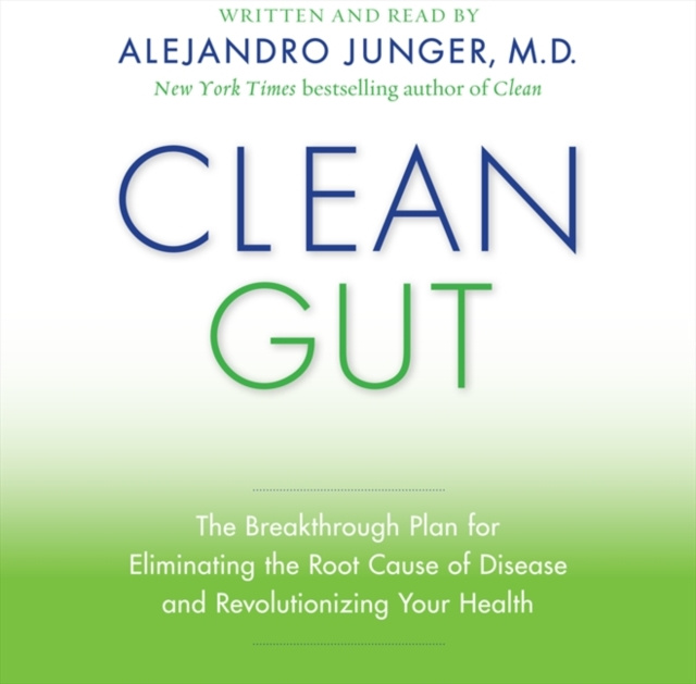 Audiobook Clean Gut Alejandro Junger