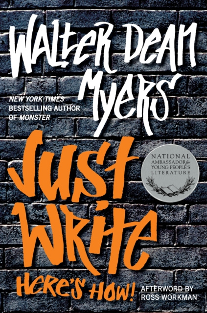 E-knjiga Just Write: Here's How! Walter Dean Myers