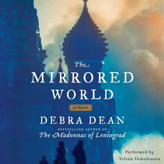 Audiobook Mirrored World Debra Dean