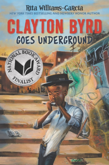 E-kniha Clayton Byrd Goes Underground Rita Williams-Garcia