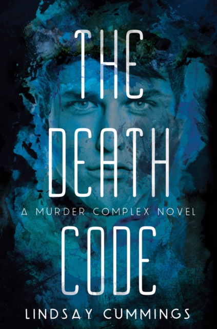 E-kniha Murder Complex #2: The Death Code Lindsay Cummings