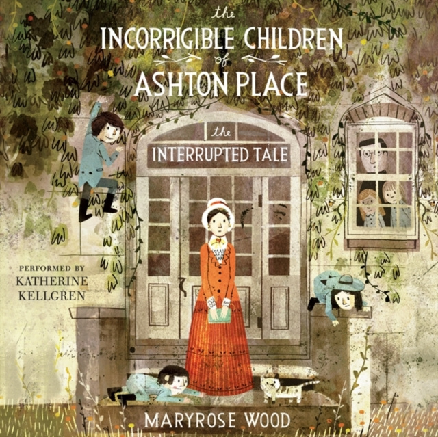 Audiokniha Incorrigible Children of Ashton Place Maryrose Wood