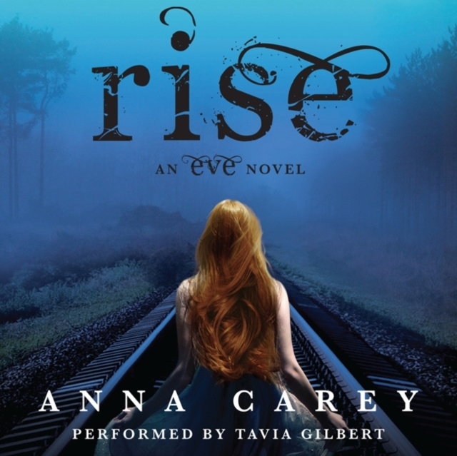 Audio knjiga Rise Anna Carey