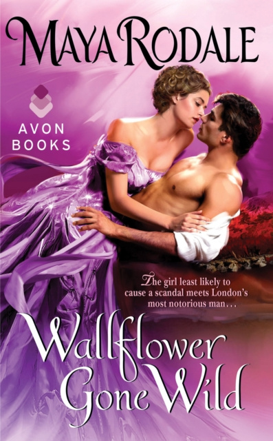 E-book Wallflower Gone Wild Maya Rodale